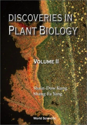 Discoveries In Plant Biology, Volume 2 3 Discoveries In Plant Biology, Volume 2
