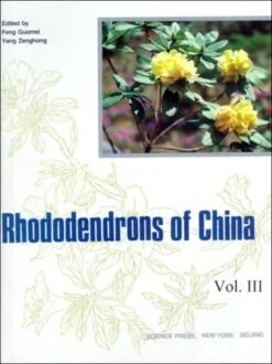 Rhododendrons Of China, Volume 3 [Chinese]